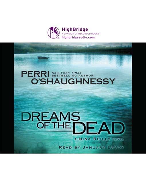 Title details for Dreams of the Dead by Perri O'Shaughnessy - Available